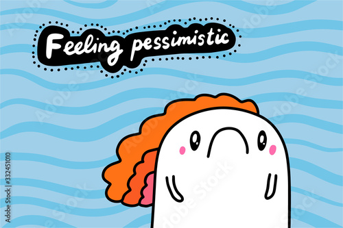 Feeling pessimistic hand drawn vector illustration in cartoon comic stlye man unhappy