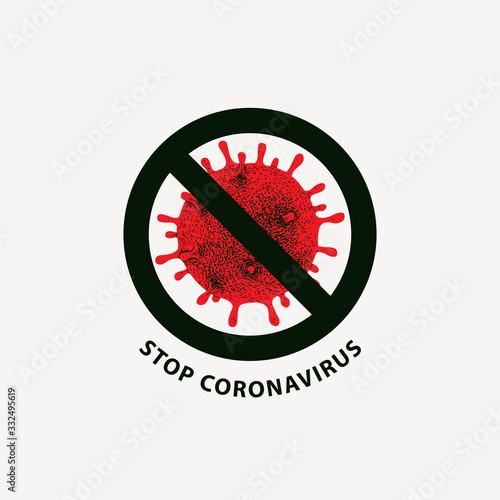 Vector icon with hand-drawn viral cell and prohibit sign. No Infection and Stop COVID-19 Concept. Dangerous 2019-nCoV virion. Global pandemic Coronavirus alert