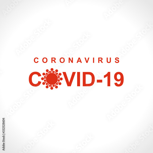 Coronavirus. COVID-19. Big red warning inscription biological hazard risk logo symbol. Vector information banner.