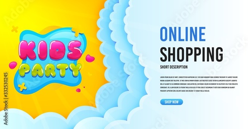 Kids party icon. Clouds banner template. Fun playing zone banner. Children games party area icon. Online shopping banner with clouds. Kids party promotion badge. Promotional flyer design. Vector