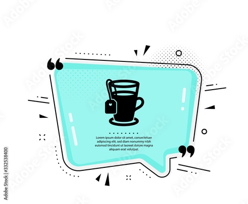 Tea with bag icon. Quote speech bubble. Hot drink sign. Fresh beverage symbol. Quotation marks. Classic tea icon. Vector