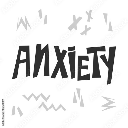 Anxiety hand drawn vector lettering. Isolated on white background. Psyhology medical handwhritten inscription. Panic attack concept. Banner, poster typography design. photo