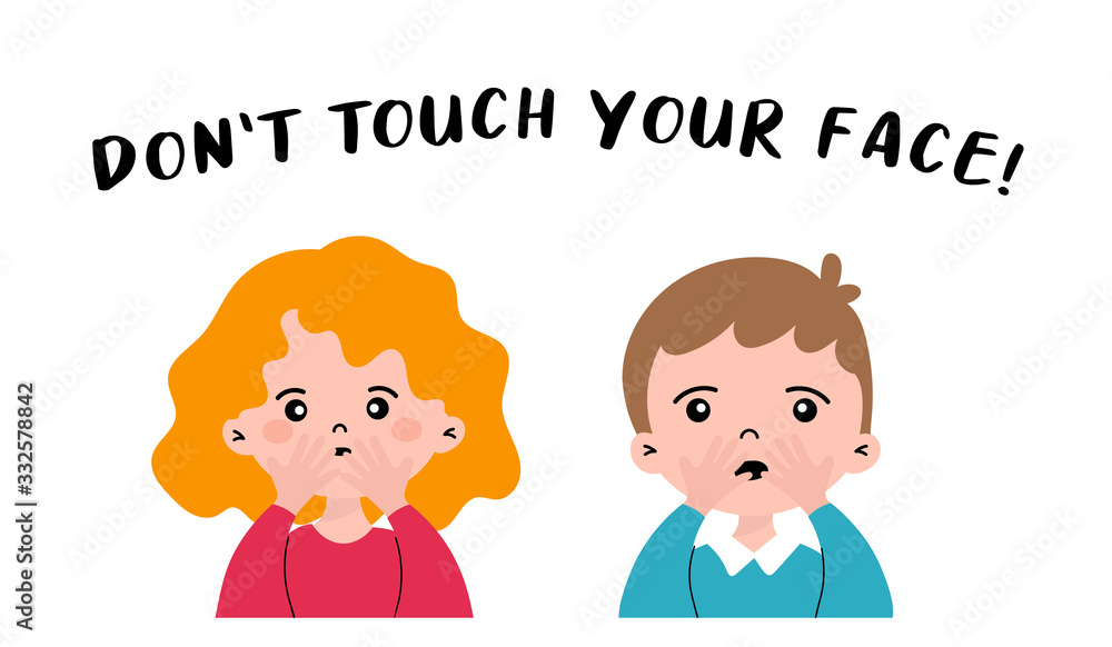 Don't touch your face. Coronavirus prevention. Hand drawn vector lettering for banner, flyer, sticker, website. Vector illustration Don't touch your face. Coronavirus prevention. Hand drawn vector lettering for banner, flyer, sticker, website. Vector illustration