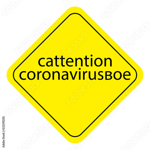 attention sign plate. 