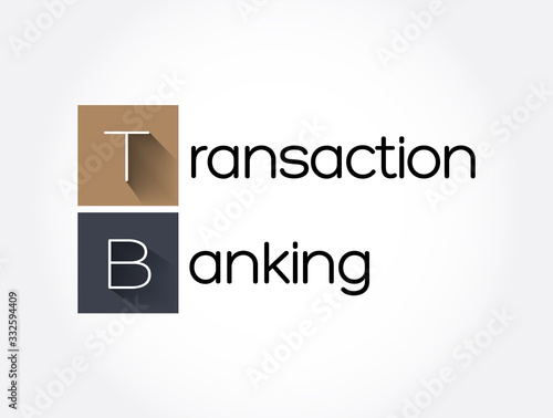 TB - Transaction Banking acronym, business concept background