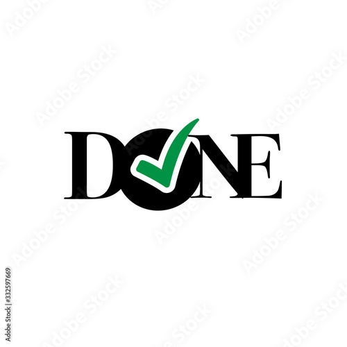 Word done isolated on white background with a red tick or check mark. Flat design style icon. The sign notifies that the work is finished, the goal is achieved, task is done. Vector illustration