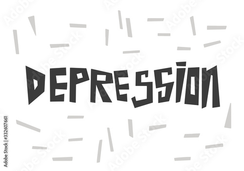 Depression psychological disorder. Handwhritten inscription isolated on white background with elements. Medical banner, poster typography design.