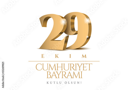 29 ekim Cumhuriyet Bayrami kutlu olsun. Gold 3d numbers. 29 october Republic Day Turkey and the National Day in Turkey. Poster template for Celebrating event party. Vector illustration