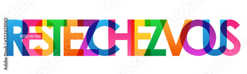Bannière typographique vecteur RESTEZ CHEZ VOUS!