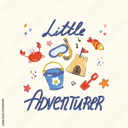 Lettering little adventurer, funny illustration of a crab starfish and items for relaxing on the beach. Flat hand drawn vector illustration of vacation time. Cartoon style. Child t-shirt design idea. photo