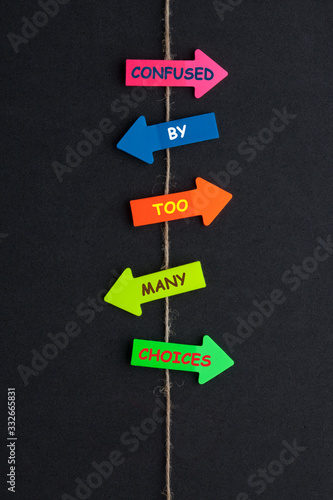  Confused By Too Many Choices