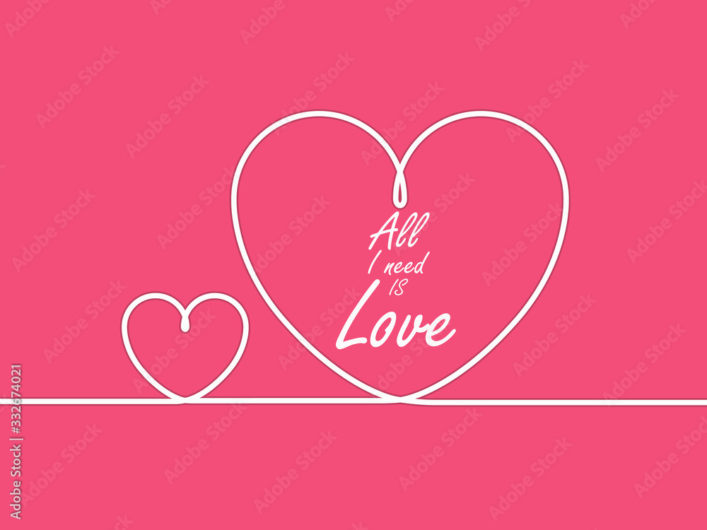 Valentines card with line heart and all you need is love phrase