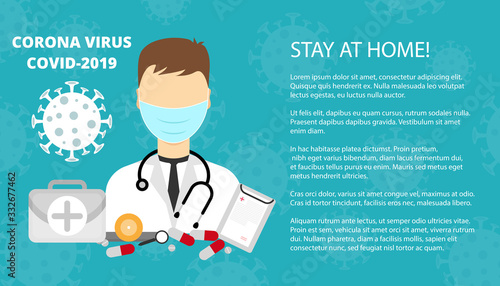 Corona virus background, pandemic medical concept, vector illustration.Doctor wearing mask, place for a text..