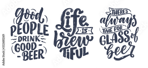Set with lettering quotes about beer in vintage style. Calligraphic posters for t shirt print. Hand Drawn slogans for pub or bar menu design. Vector