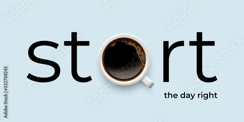 Start day right with coffee promotion real poster