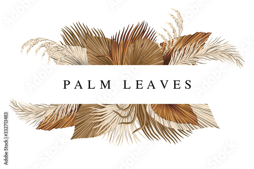 Boho bouquet dried palm leaves floral illustration. Tropical jungle slogan floral vector composition.