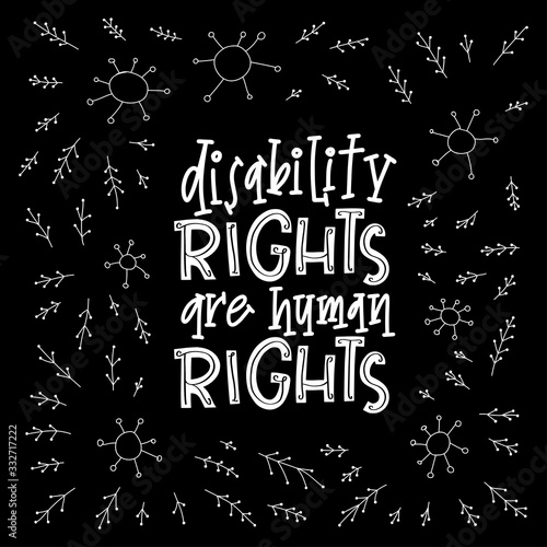 Disability right are human rights lettering quote