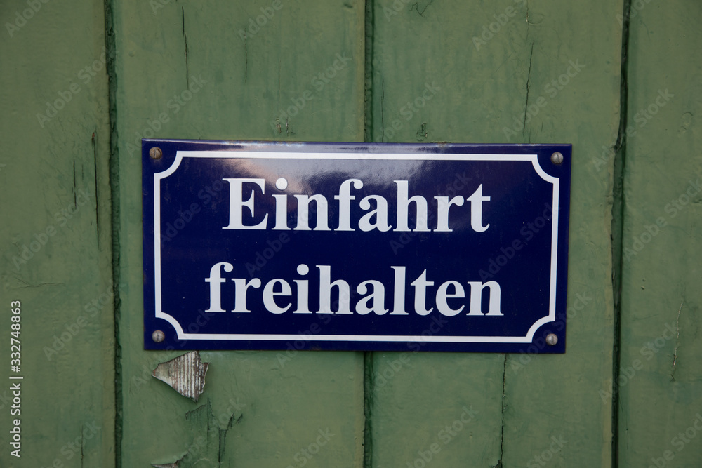 Schild Einfahrt freihalten