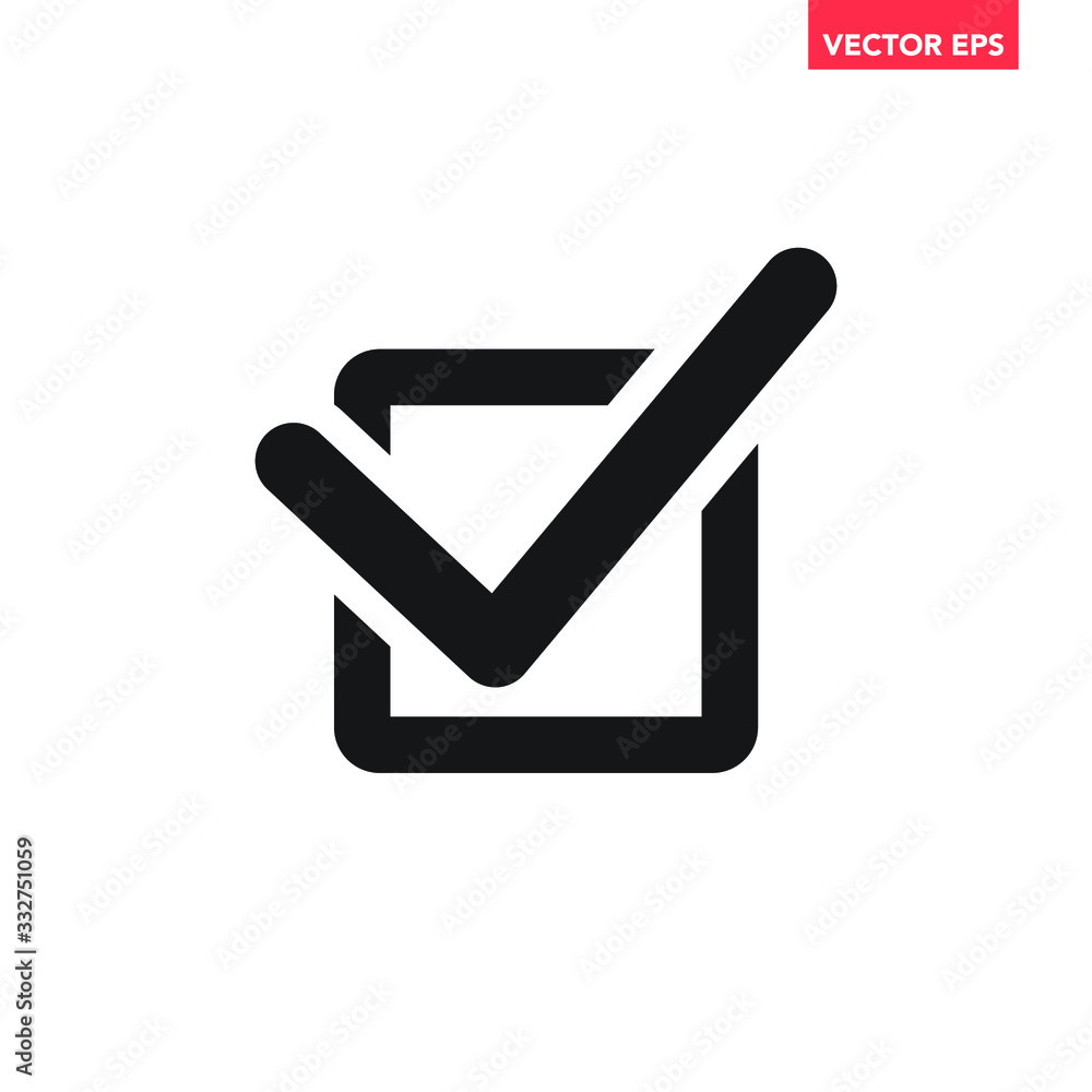 Black check mark in square shape box icon, simple infographic flat ...