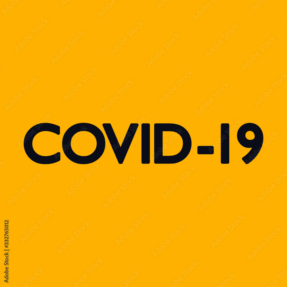 Covid-19 - frase. vector stock illustration eps10 Covid-19 - frase. vector stock illustration eps10