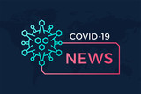 Breaking news headline banner COVID-19 or Coronavirus in the world. Coronavirus in Wuhan vector illustration. Poster with world map