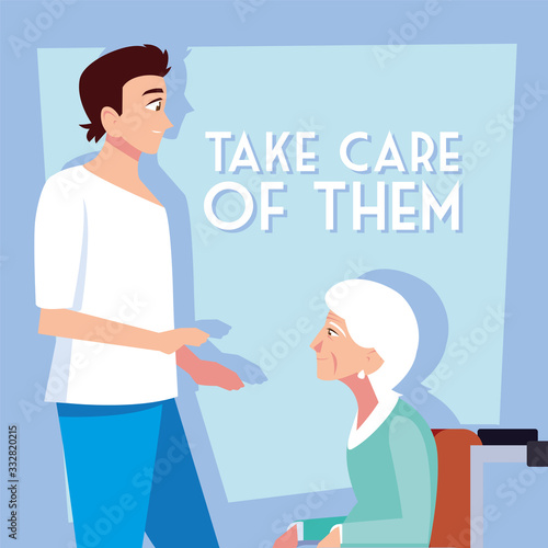 young man take care of old woman, label take care of them