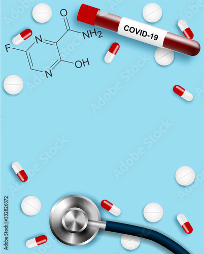 Medical. Antiviral drug. Favipiravir is effective in treating Coronavirus, covid-19. design with drug, infected blood sample and stethoscope on blue  background. Vector.