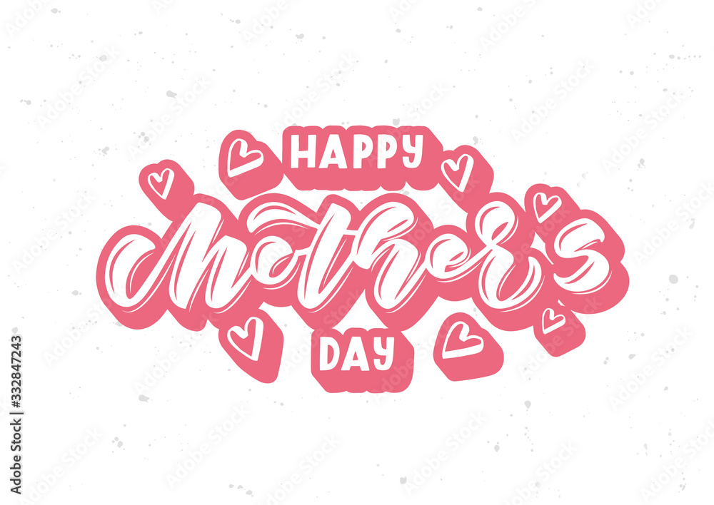Happy Mother's day hand drawn lettering