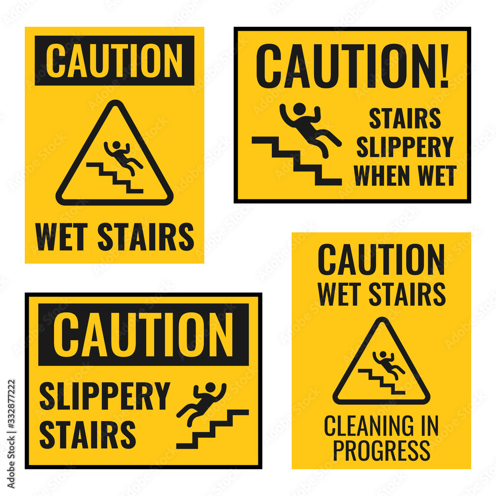 Signs of danger falling off the stairs, slippery stairs warning, watch your step notice Signs of danger falling off the stairs, slippery stairs warning, watch your step notice