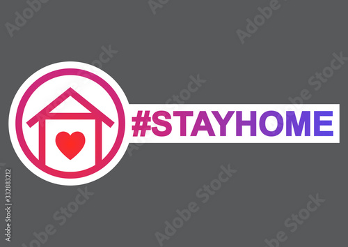 Stay Home hashtag. Staying at home during a pandemic message in social networks.