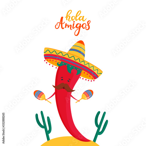 Funny chili pepper in sombrero plays maracas. Local mexican traditional music festival. Hola amigos hand drawn lettering