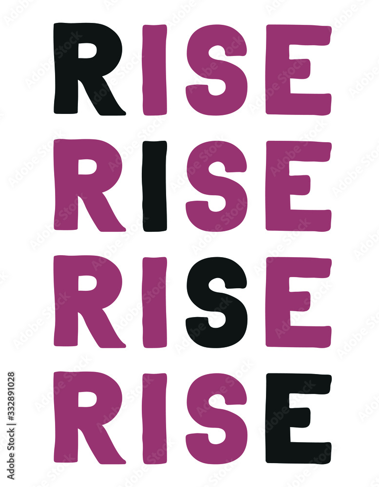 Rise Colorful isolated vector saying