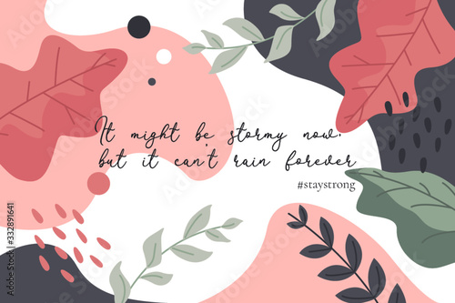 Beautiful floral background with motivational quote