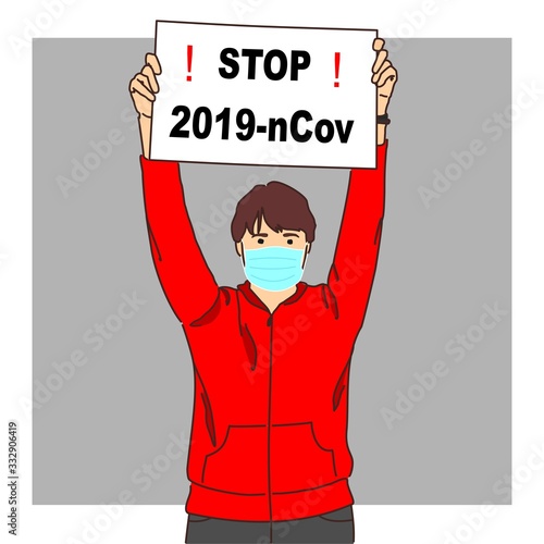 The concept of public protest against coronavirus; a man in a medical mask with a poster in his hands with the inscription stop 2019-nCov; covid-19. The guy in the mask holds a poster in raised hands.