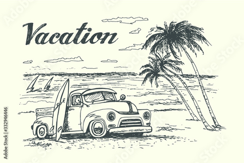 Summer vacation scene with retro pickup truck, surfboard, beautiful beach with ocean and palms on background. Hand drawn vector