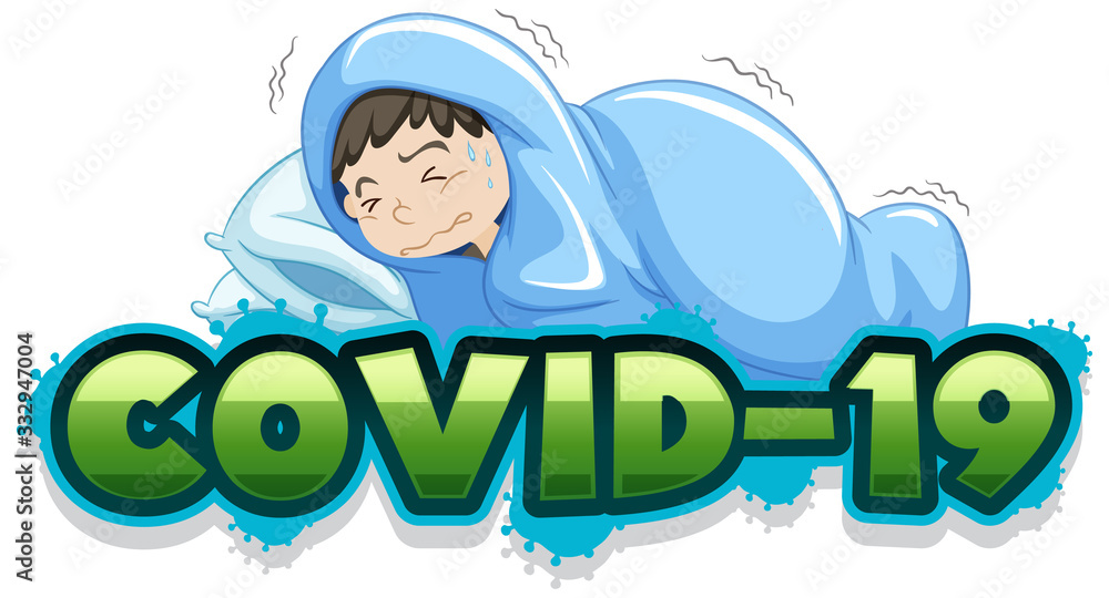 Covid 19 sign template with sick boy in bed Covid 19 sign template with sick boy in bed
