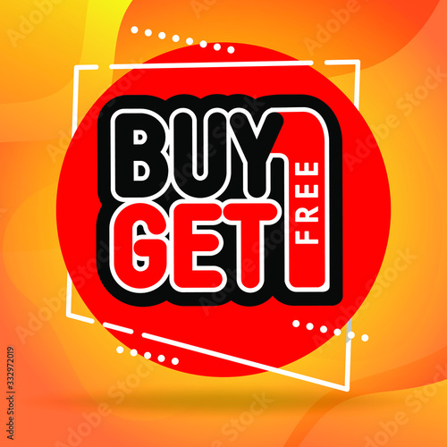 Buy 1 Get 1 Free, sale tag, banner design template, vector illustration photo