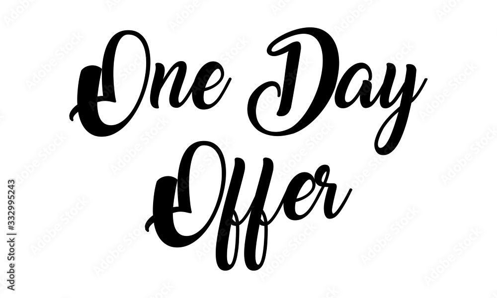 One Day Offer handwritten calligraphy Text on white background.