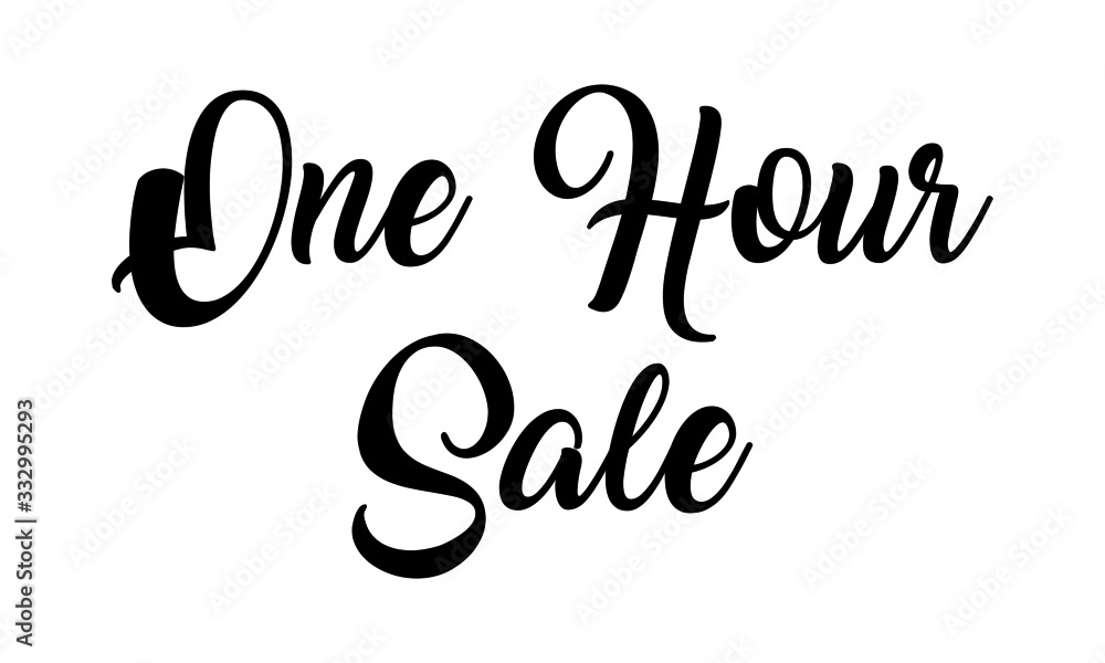 One Hour Sale handwritten calligraphy Text on white background.