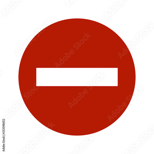 Traffic sign for forbidden entry to all vehicles