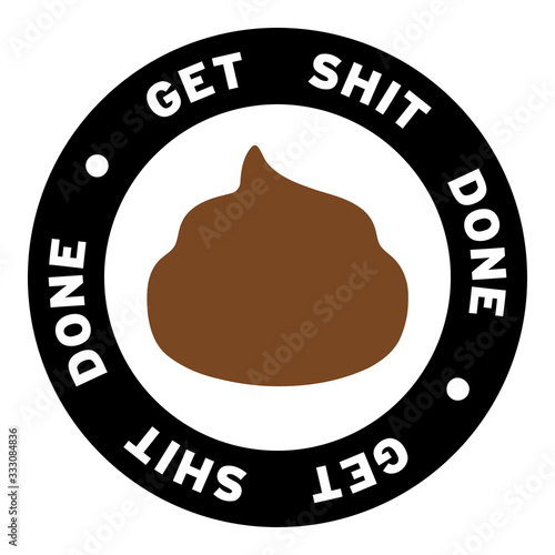 Round Get Shit Done Clipart