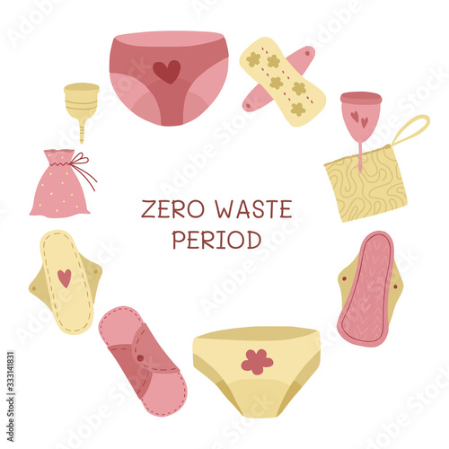 Zero waste period. Eco friendly menstrual period products. Vector illustration.
