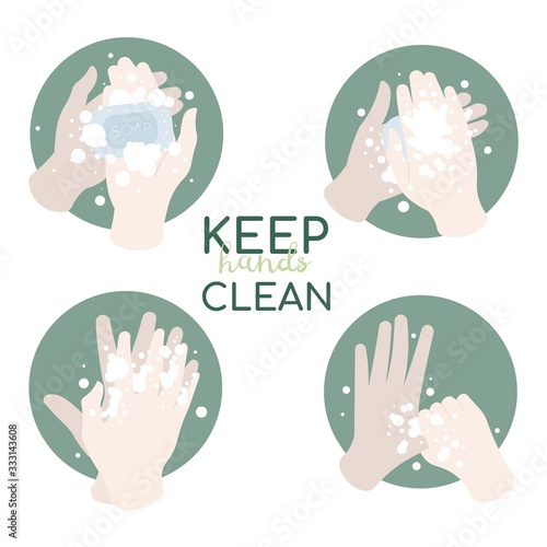 Washing hands with soap.