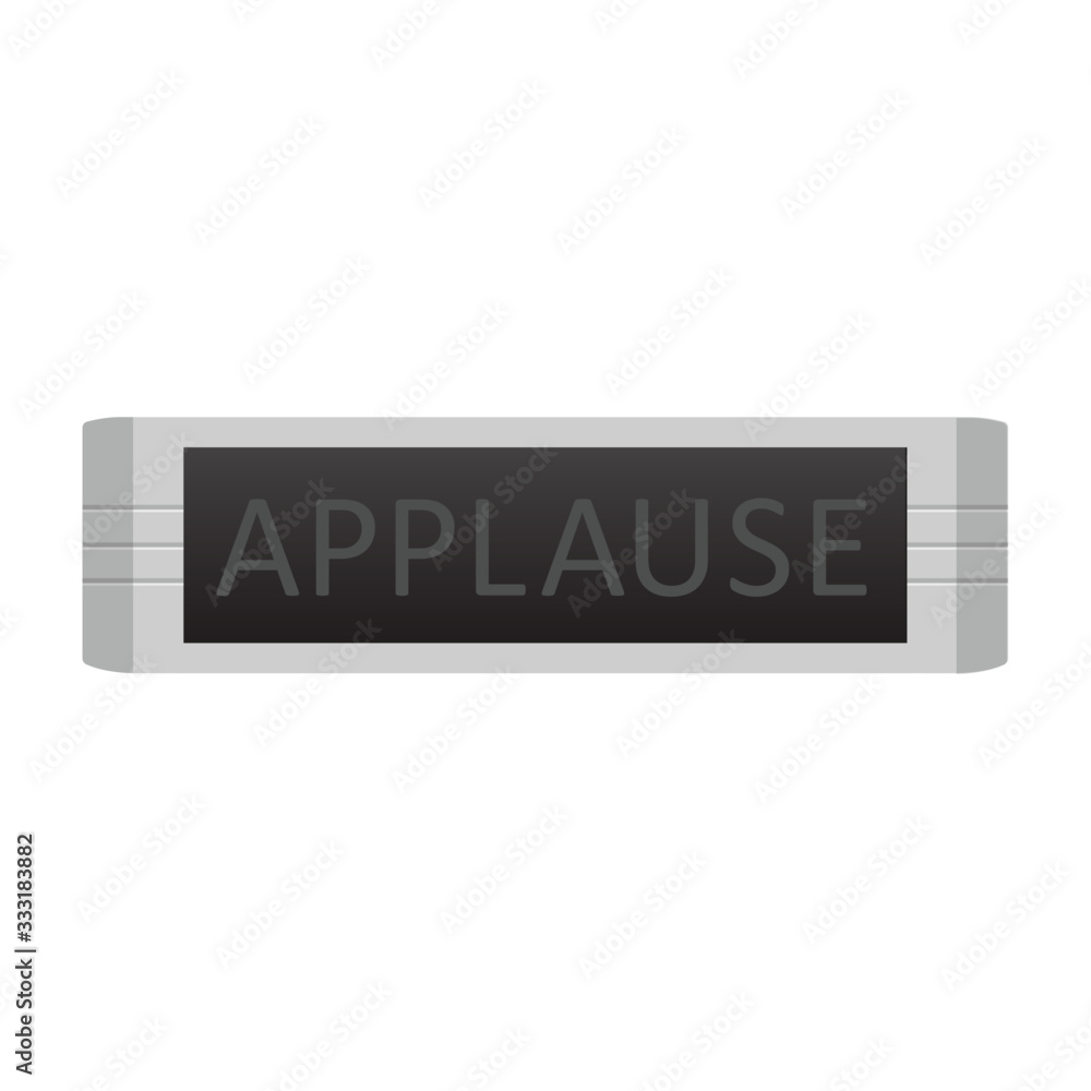 Applause warning board message Applause warning board message