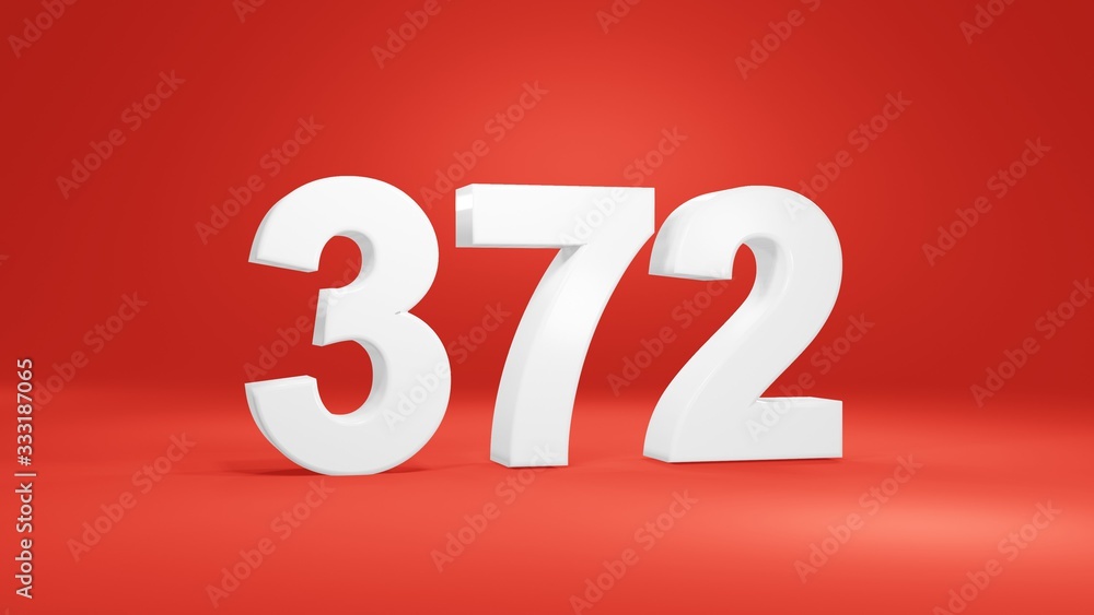 Number 372 in white on red background, isolated number 3d render Number 372 in white on red background, isolated number 3d render