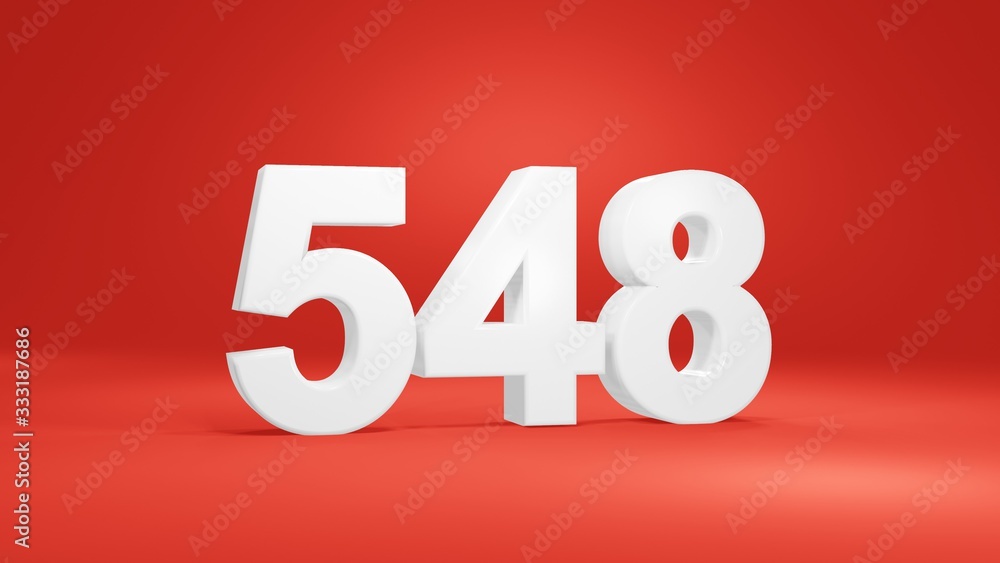 Number 548 in white on red background, isolated number 3d render Number 548 in white on red background, isolated number 3d render
