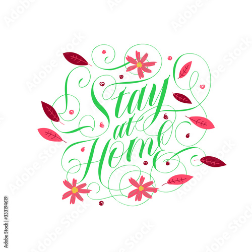 Stay Home. Black inscription on a white background. Cute greeting card, sticker or print made in the style of lettering and calligraphy. Monochrome handwritten inscription.