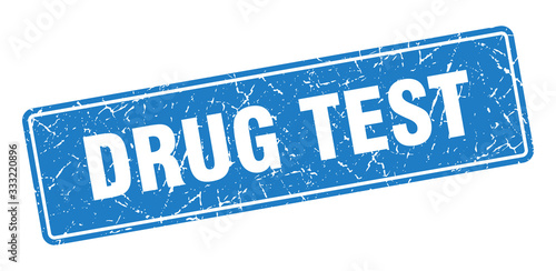 drug test stamp. drug test vintage blue label. Sign