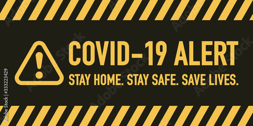 Stay home, Stay save, Save lives signage vector design concept. Stop Covid-19 Coronavirus Novel Coronavirus (2019-nCoV), protect yourself and help prevent spreading the virus to others.
