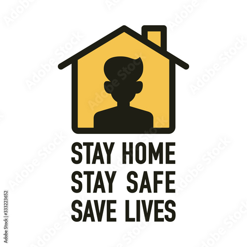 Stay home, Stay save, Save lives signage vector design concept. Stop Covid-19 Coronavirus Novel Coronavirus (2019-nCoV), protect yourself and help prevent spreading the virus to others.